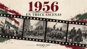 Hungría 1956: la revolución en trece escenas