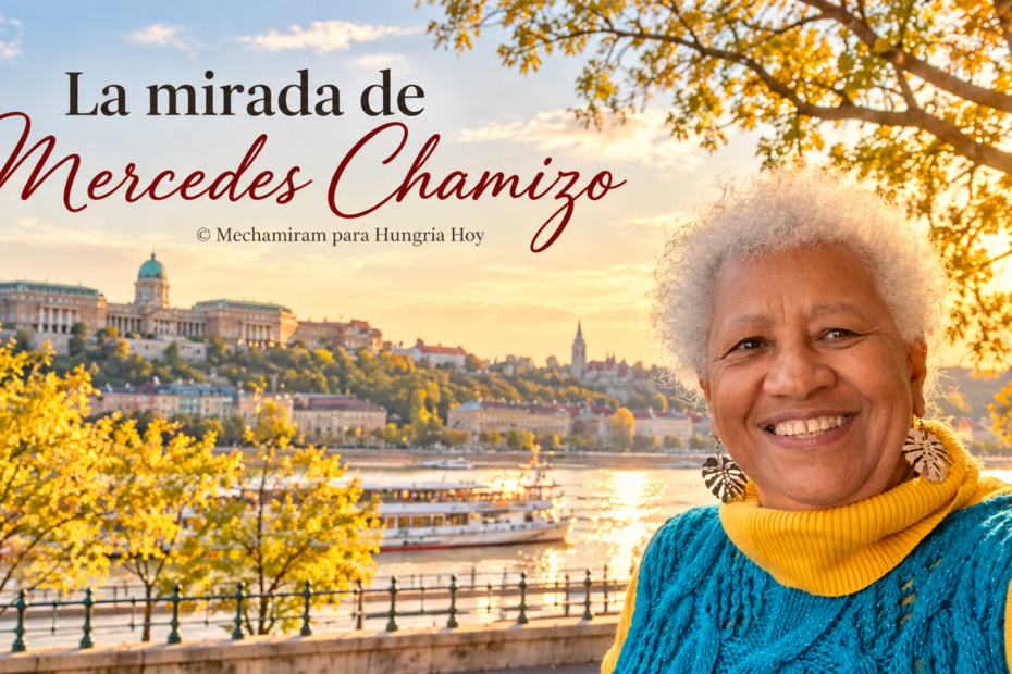 Mercedes Chamizo junto al Danubio, imagen de la sección La mirada de Mercedes en Hungría Hoy