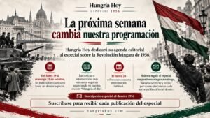 La próxima semana cambia la programación de Hungría Hoy